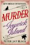 [Ruth Morgan Cosy Mysteries 01] • Murder on Ivywick Island